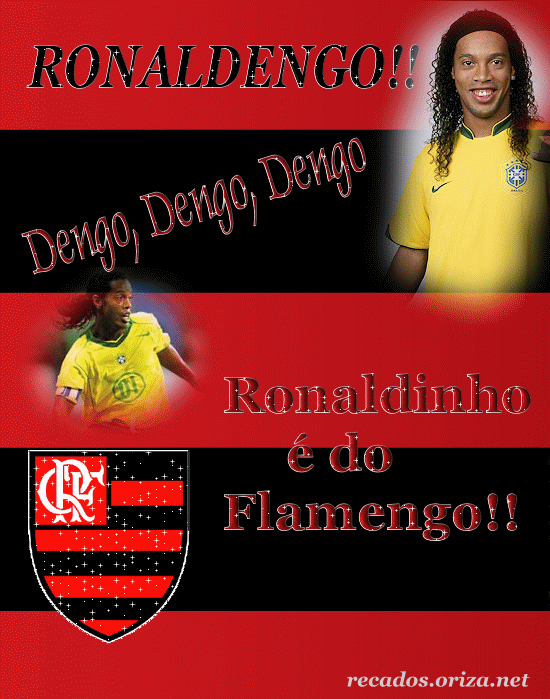 Ronaldinho Ã© do Flamengo